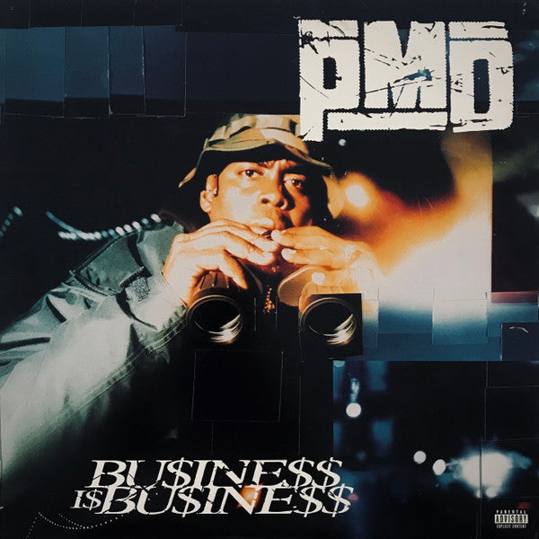Master Release: Bu$ine$$ I$ Bu$ine$$ by PMD