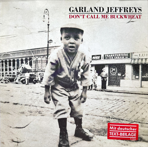 Master Release: Don't Call Me Buckwheat by Garland Jeffreys
