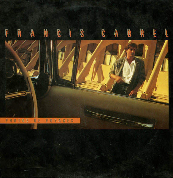 Master Release: Photos De Voyages by Francis Cabrel