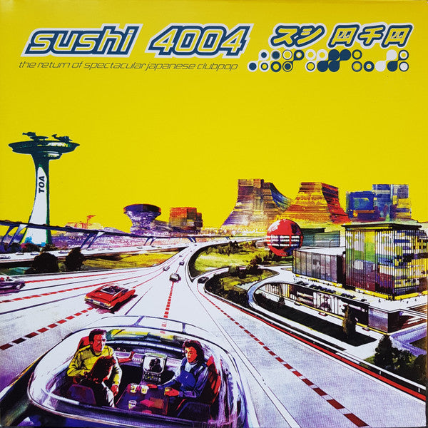 Master Release: Sushi 4004 - The Return Of Spectacular Japanese Clubpop by Various