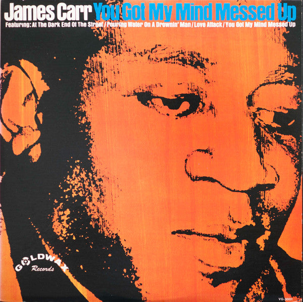 Master Release: You Got My Mind Messed Up by James Carr
