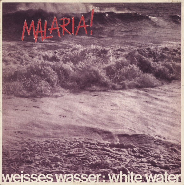 Master Release: Weisses Wasser: White Water by Malaria!
