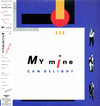 My Mine - Can Delight (Vinyl, LP, Album) Very Good (VG) / Very Good Plus (VG+)