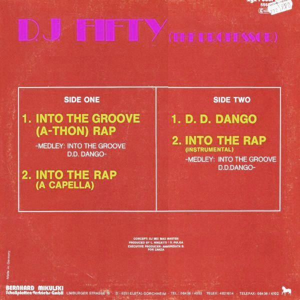Master Release: Into The Groove (A-Thon) Rap by DJ Fifty