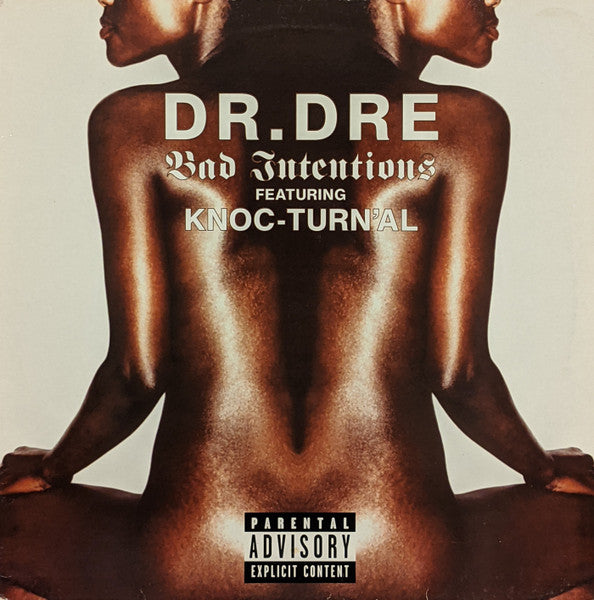 Master Release: Bad Intentions by Dr. Dre