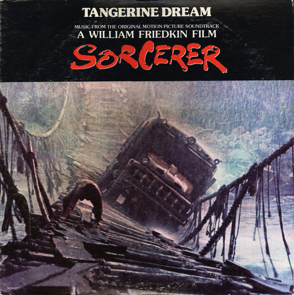 Release: Music From The Original Motion Picture Soundtrack "Sorcerer"-Vinyl-US-1977-MCA-2277-232402