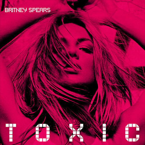 Master Release: Toxic by Britney Spears