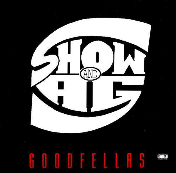 Master Release: Goodfellas by Showbiz & A.G.