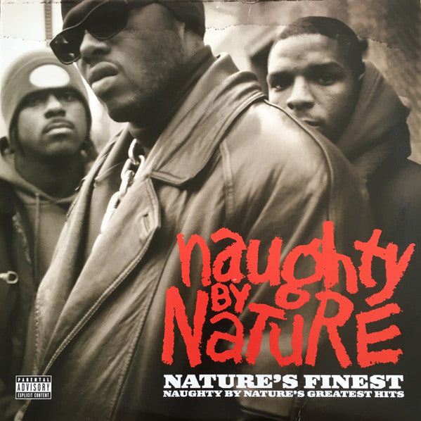 Master Release: Nature's Finest (Naughty By Nature's Greatest Hits) by Naughty By Nature