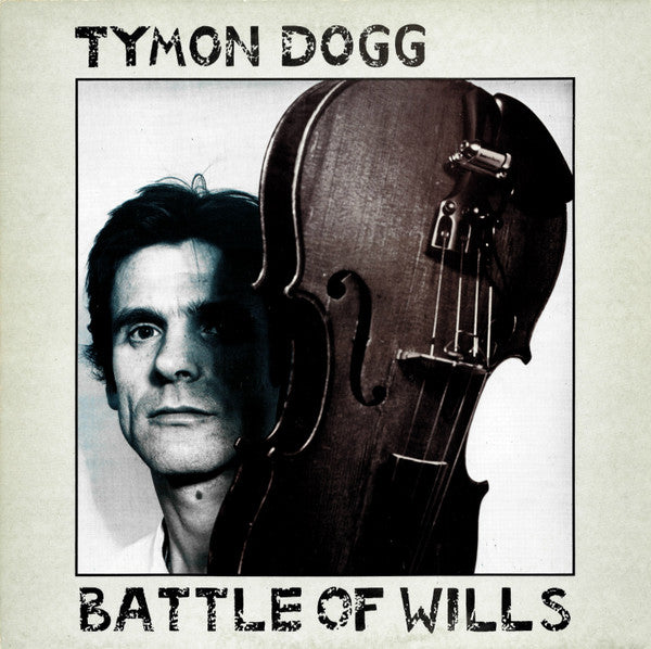 Master Release: Battle Of Wills by Tymon Dogg