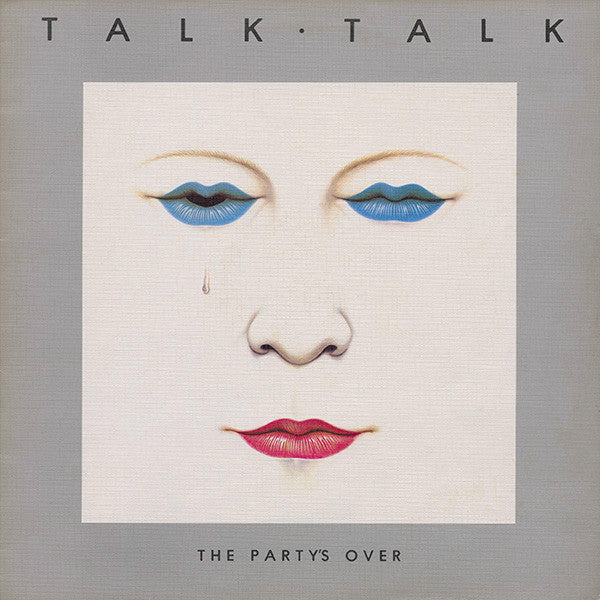 Release: The Party's Over-Vinyl-UK-1982-EMC 3413, OC 062-07 646-836162
