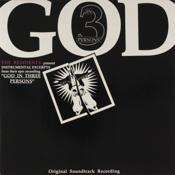Master Release: God In Three Persons by The Residents