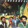 The Crusaders - Street Life (Vinyl, LP, Album, Stereo) Good Plus (G+) / Good Plus (G+)