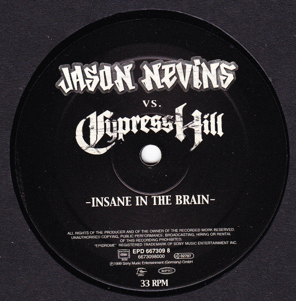 Insane In The Brain