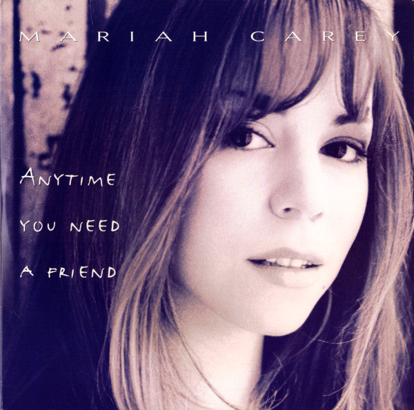 Master Release: Anytime You Need A Friend by Mariah Carey