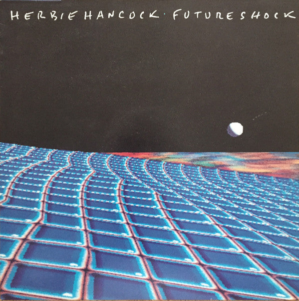 Release: Future Shock-Vinyl-Europe-1983-CBS 25540, 25540-135692