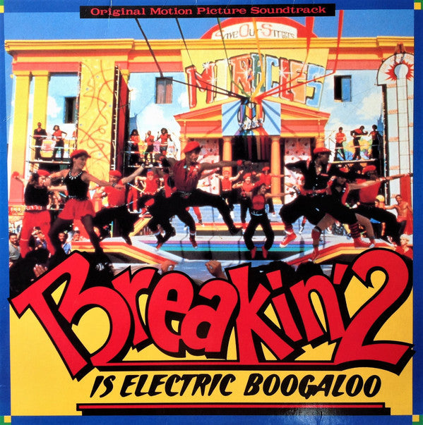 Master Release: Breakin' 2 - Electric Boogaloo - Original Soundtrack Recording by Various