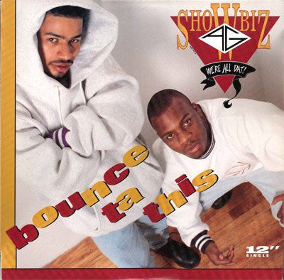 Master Release: Bounce Ta This by Showbiz & A.G.