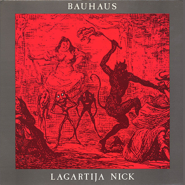 Master Release: Lagartija Nick by Bauhaus
