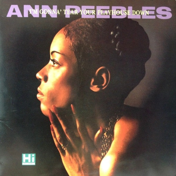 Master Release: I'm Gonna Tear Your Playhouse Down by Ann Peebles
