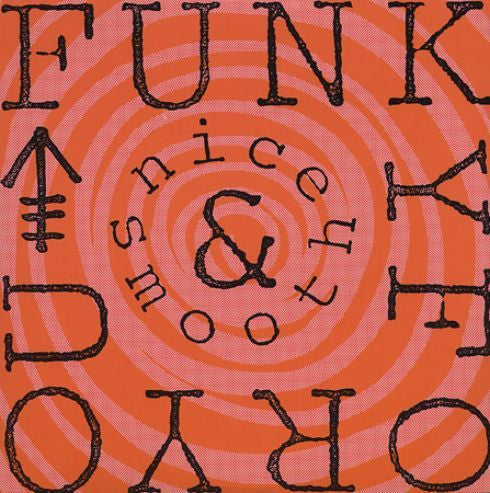 Master Release: Funky For You by Nice & Smooth