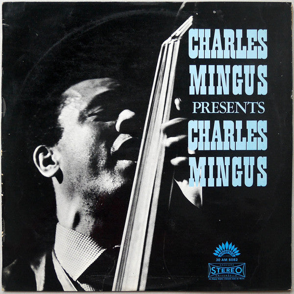 Release: Presents Charles Mingus-Vinyl-France-None-30 AM 6082-838012