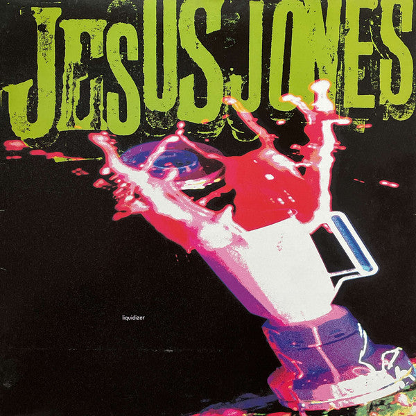 Master Release: Liquidizer by Jesus Jones