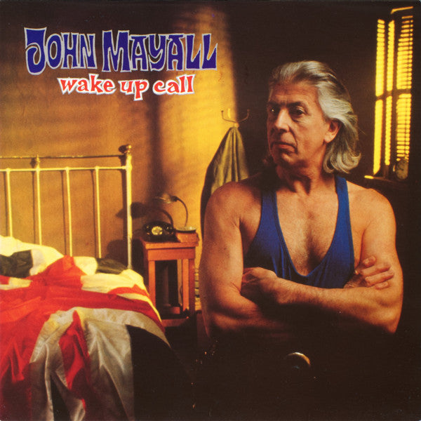 Master Release: Wake Up Call by John Mayall