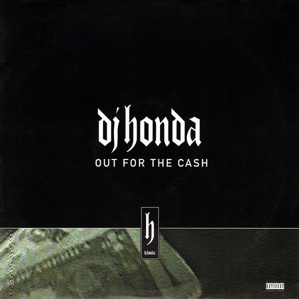 Master Release: Out For The Cash by DJ Honda