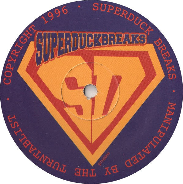 Release: Superduckbreaks ...The Saga Begins-Vinyl-US-1996-STH 2004-139423