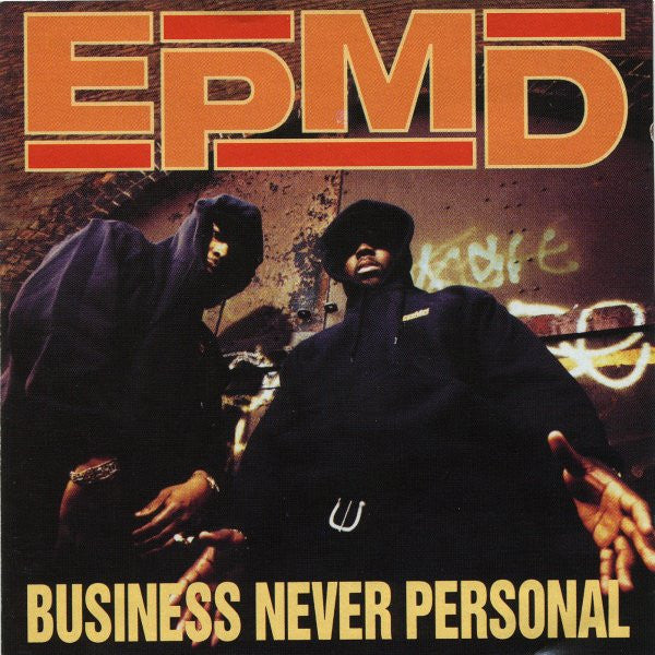 Master Release: Business Never Personal by EPMD
