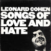 Leonard Cohen - Songs Of Love And Hate (Vinyl, LP, Album) Good Plus (G+) / Good Plus (G+)