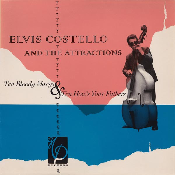 Master Release: 10 Bloody Marys & 10 How's Your Fathers? by Elvis Costello & The Attractions