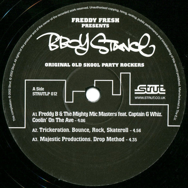 Master Release: B-Boy Stance (Original Old Skool Party Rockers) by Freddy Fresh