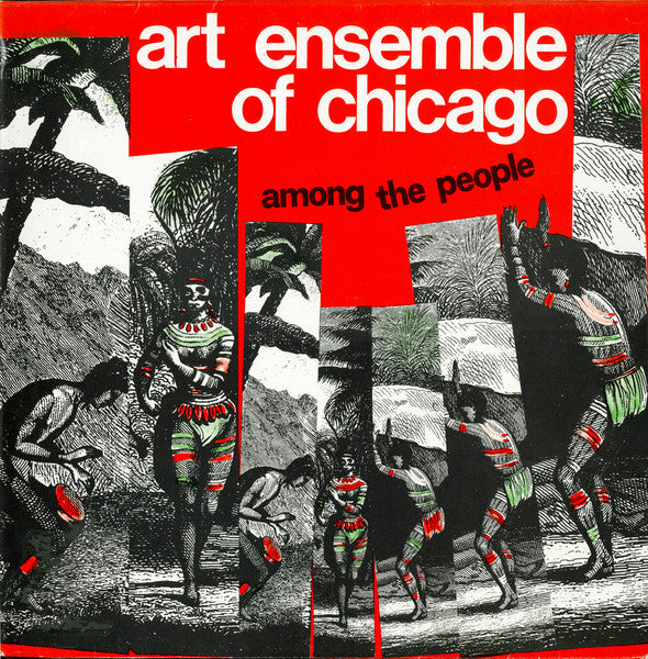 Master Release: Among The People by The Art Ensemble Of Chicago
