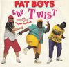 Fat Boys - The Twist (Vinyl, 7
