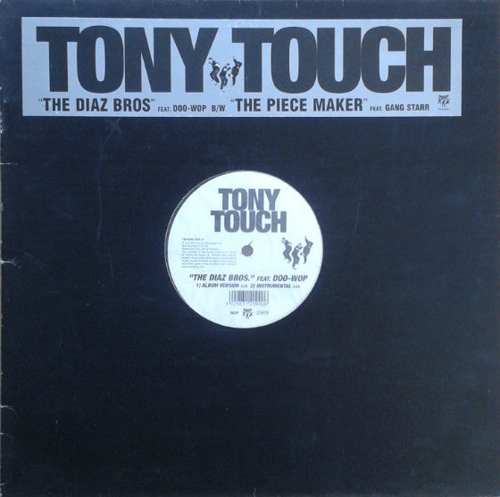 Master Release: The Diaz Bros. / The Piece Maker by Tony Touch