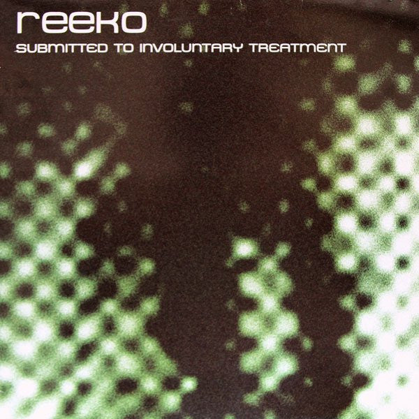 Master Release: Submitted To Involuntary Treatment by Reeko