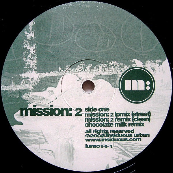 Mission: 2