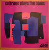 John Coltrane - Coltrane Plays The Blues (Vinyl, LP, Album, Mono) Very Good (VG) / Very Good Plus (VG+)