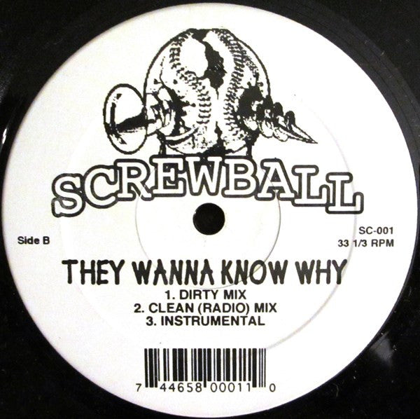 Release: Screwed Up / They Wanna Know Why-Vinyl-US-1996-SC-001-764754