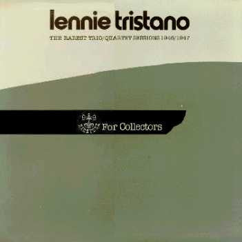 The Rarest Trio/Quartet Sessions 1946/1947