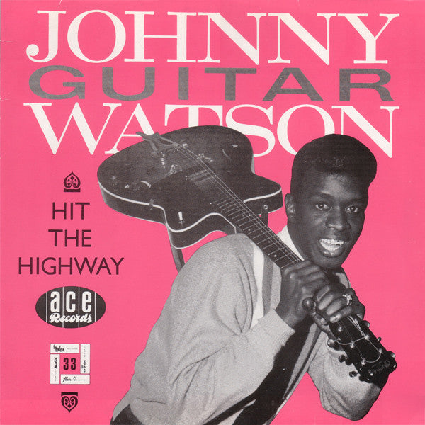 Master Release: Hit The Highway by Johnny Guitar Watson