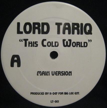 Master Release: This Cold World by Lord Tariq