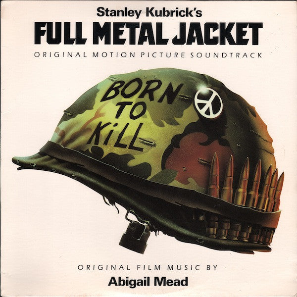 Master Release: Stanley Kubrick's Full Metal Jacket - Original Motion Picture Soundtrack by Various