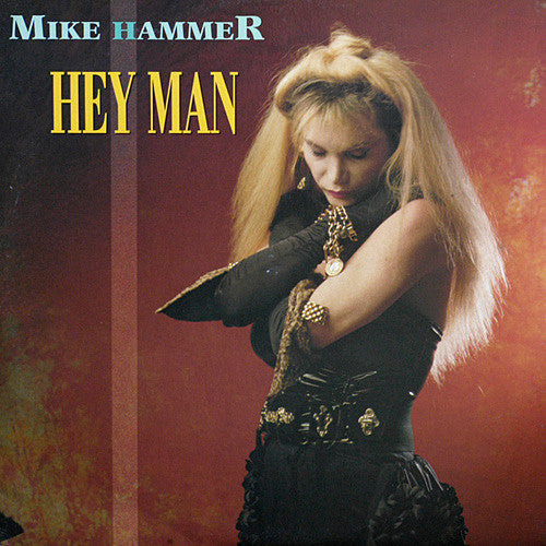 Master Release: Hey Man by Mike Hammer