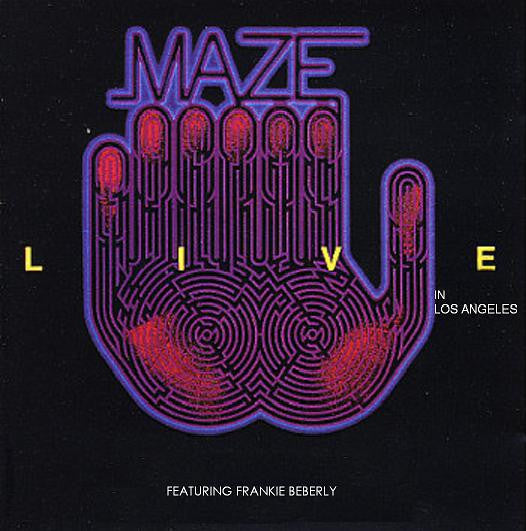 Master Release: Live In Los Angeles by Maze Featuring Frankie Beverly