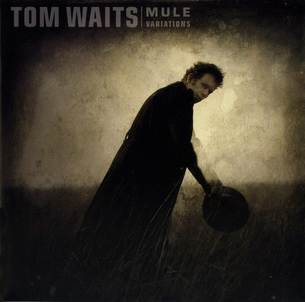 Master Release: Mule Variations by Tom Waits