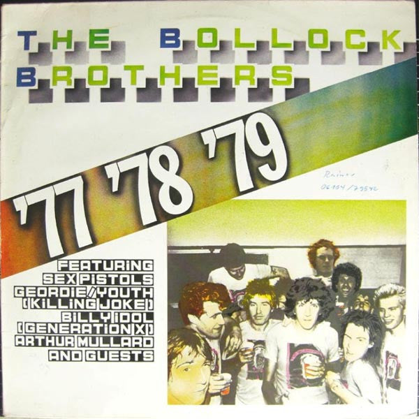 Master Release: '77 '78 '79 by The Bollock Brothers