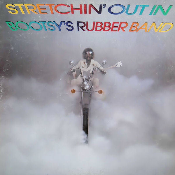 Master Release: Stretchin' Out In Bootsy's Rubber Band by Bootsy's Rubber Band